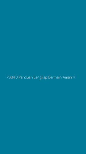Tampilan Antarmuka Aplikasi Pbb4d Panduan Lengkap Bermain Aman - 4