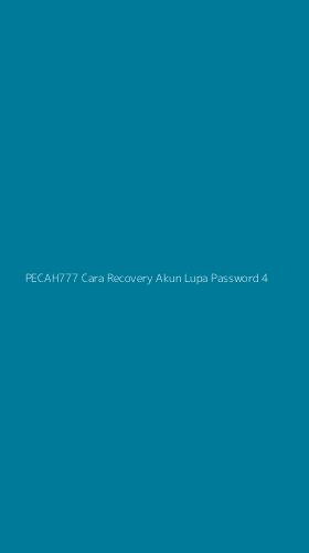 Tampilan Antarmuka Aplikasi Pecah777 Cara Recovery Akun Lupa Password - 4