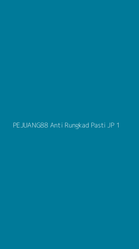 Tampilan Antarmuka Aplikasi Pejuang88 Anti Rungkad Pasti Jp - 1