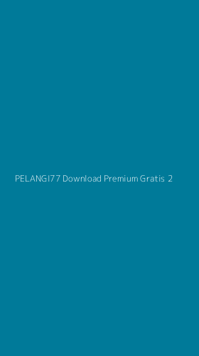 Tampilan Antarmuka Aplikasi Pelangi77 Download Premium Gratis - 2