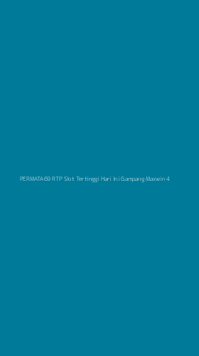 Tampilan Antarmuka Aplikasi Permata69 Rtp Slot Tertinggi Hari Ini Gampang Maxwin - 4