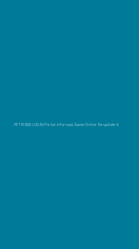 Tampilan Antarmuka Aplikasi Petir388 Login Portal Informasi Game Online Terupdate - 4