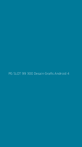 Tampilan Antarmuka Aplikasi Pg Slot 99 300 Desain Grafis Android - 4
