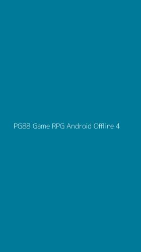 Tampilan Antarmuka Aplikasi Pg88 Game Rpg Android Offline - 4