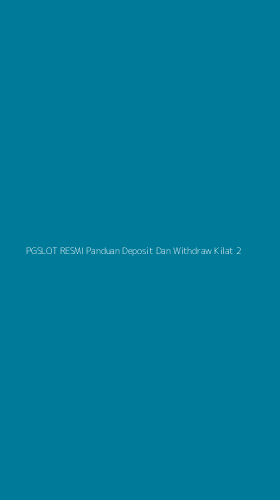 Tampilan Antarmuka Aplikasi Pgslot Resmi Panduan Deposit Dan Withdraw Kilat - 2