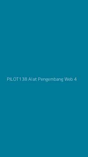 Tampilan Antarmuka Aplikasi Pilot138 Alat Pengembang Web - 4