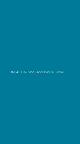 Tampilan Antarmuka Aplikasi Pino4d Link Slot Gacor Hari Ini Resmi - 3