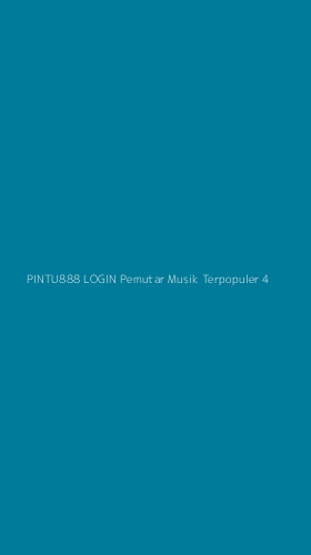 Tampilan Antarmuka Aplikasi Pintu888 Login Pemutar Musik Terpopuler - 4