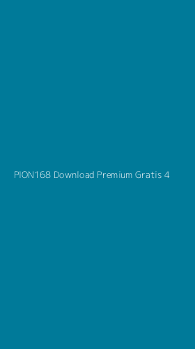 Tampilan Antarmuka Aplikasi Pion168 Download Premium Gratis - 4