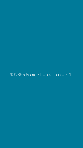 Tampilan Antarmuka Aplikasi Pion365 Game Strategi Terbaik - 1