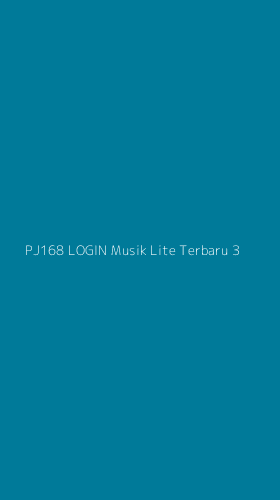 Tampilan Antarmuka Aplikasi Pj168 Login Musik Lite Terbaru - 3