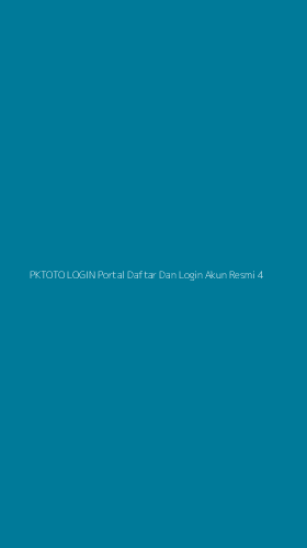 Tampilan Antarmuka Aplikasi Pktoto Login Portal Daftar Dan Login Akun Resmi - 4