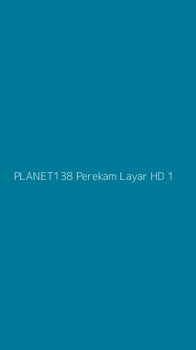Tampilan Antarmuka Aplikasi Planet138 Perekam Layar Hd - 1