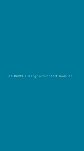 Tampilan Antarmuka Aplikasi Platinum88 Link Login Alternatif Anti Nawala - 1