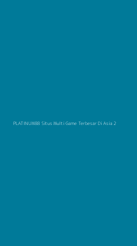 Tampilan Antarmuka Aplikasi Platinum88 Situs Multi Game Terbesar Di Asia - 2