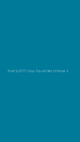 Tampilan Antarmuka Aplikasi Play Slot77 Situs Toto 4d Bet 10 Perak - 3