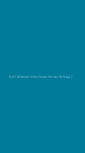 Tampilan Antarmuka Aplikasi Play138 Bandar Online Dengan Winrate Tertinggi - 2