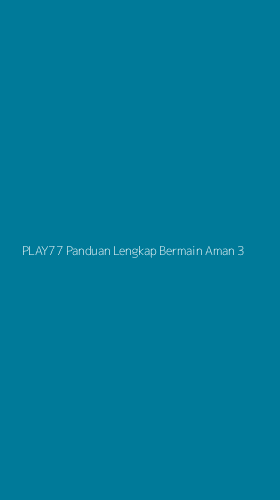Tampilan Antarmuka Aplikasi Play77 Panduan Lengkap Bermain Aman - 3