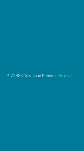 Tampilan Antarmuka Aplikasi Play888 Download Premium Gratis - 4