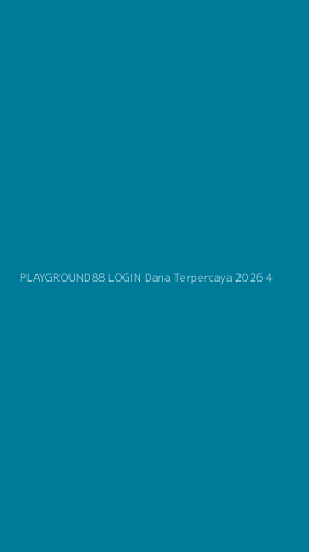 Tampilan Antarmuka Aplikasi Playground88 Login Dana Terpercaya 2026 - 4