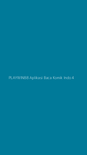Tampilan Antarmuka Aplikasi Playwin88 Aplikasi Baca Komik Indo - 4