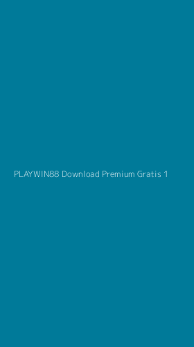 Tampilan Antarmuka Aplikasi Playwin88 Download Premium Gratis - 1