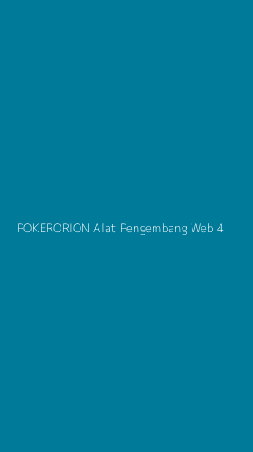Tampilan Antarmuka Aplikasi Pokerorion Alat Pengembang Web - 4