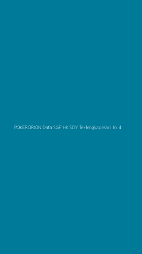 Tampilan Antarmuka Aplikasi Pokerorion Data Sgp Hk Sdy Terlengkap Hari Ini - 4