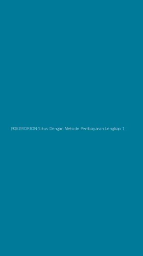 Tampilan Antarmuka Aplikasi Pokerorion Situs Dengan Metode Pembayaran Lengkap - 1