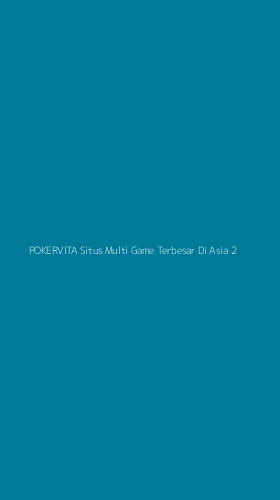 Tampilan Antarmuka Aplikasi Pokervita Situs Multi Game Terbesar Di Asia - 2