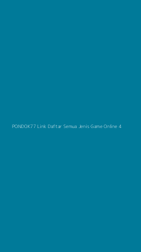 Tampilan Antarmuka Aplikasi Pondok77 Link Daftar Semua Jenis Game Online - 4