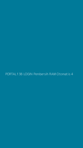 Tampilan Antarmuka Aplikasi Portal138 Login Pembersih Ram Otomatis - 4