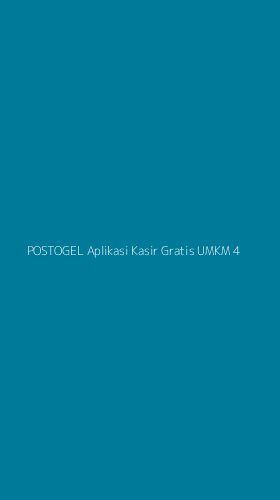 Tampilan Antarmuka Aplikasi Postogel Aplikasi Kasir Gratis Umkm - 4