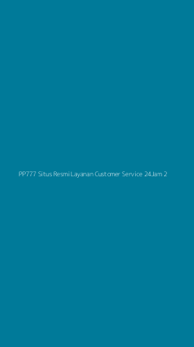 Tampilan Antarmuka Aplikasi Pp777 Situs Resmi Layanan Customer Service 24jam - 2