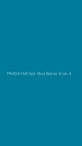Tampilan Antarmuka Aplikasi Prada168 Apk Mod Bebas Iklan - 4