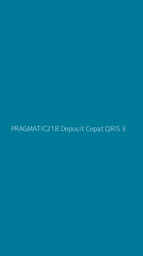 Tampilan Antarmuka Aplikasi Pragmatic218 Deposit Cepat Qris - 3