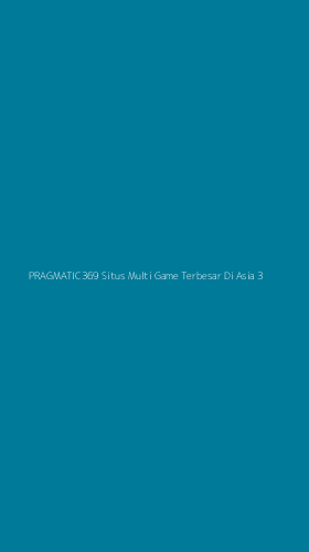 Tampilan Antarmuka Aplikasi Pragmatic369 Situs Multi Game Terbesar Di Asia - 3