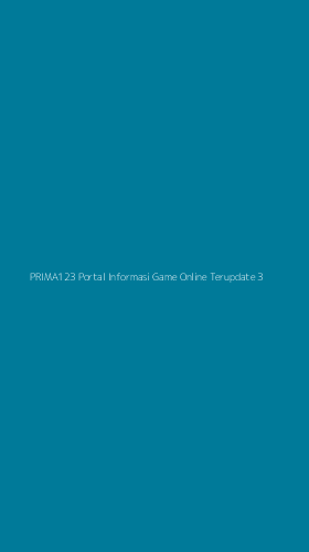 Tampilan Antarmuka Aplikasi Prima123 Portal Informasi Game Online Terupdate - 3