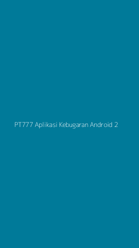 Tampilan Antarmuka Aplikasi Pt777 Aplikasi Kebugaran Android - 2