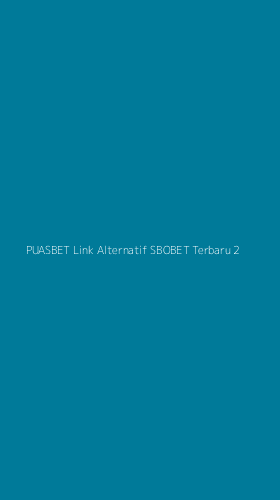 Tampilan Antarmuka Aplikasi Puasbet Link Alternatif Sbobet Terbaru - 2