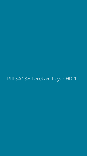 Tampilan Antarmuka Aplikasi Pulsa138 Perekam Layar Hd - 1