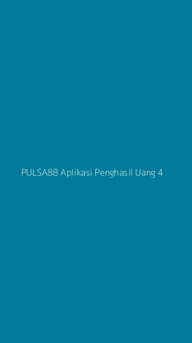 Tampilan Antarmuka Aplikasi Pulsa88 Aplikasi Penghasil Uang - 4