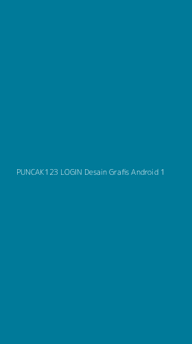 Tampilan Antarmuka Aplikasi Puncak123 Login Desain Grafis Android - 1