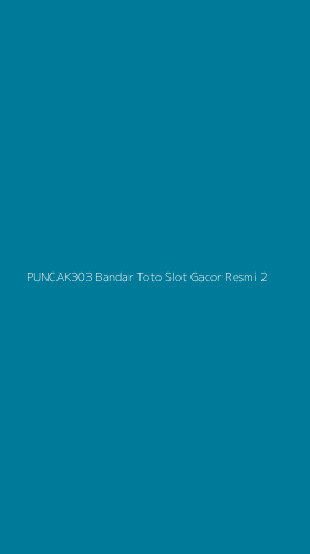 Tampilan Antarmuka Aplikasi Puncak303 Bandar Toto Slot Gacor Resmi - 2