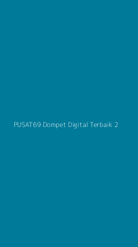 Tampilan Antarmuka Aplikasi Pusat69 Dompet Digital Terbaik - 2