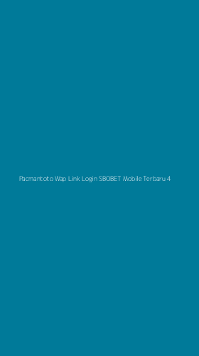 Tampilan Antarmuka Aplikasi Pacmantoto Wap Link Login Sbobet Mobile Terbaru - 4