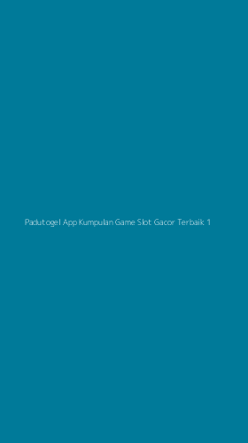 Tampilan Antarmuka Aplikasi Padutogel App Kumpulan Game Slot Gacor Terbaik - 1