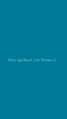 Tampilan Antarmuka Aplikasi Pairo Sgp Musik Lite Terbaru - 2