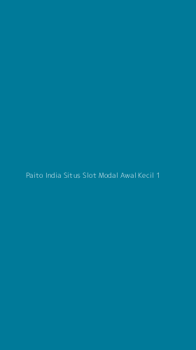Tampilan Antarmuka Aplikasi Paito India Situs Slot Modal Awal Kecil - 1