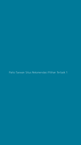 Tampilan Antarmuka Aplikasi Paito Taewan Situs Rekomendasi Pilihan Terbaik - 1
